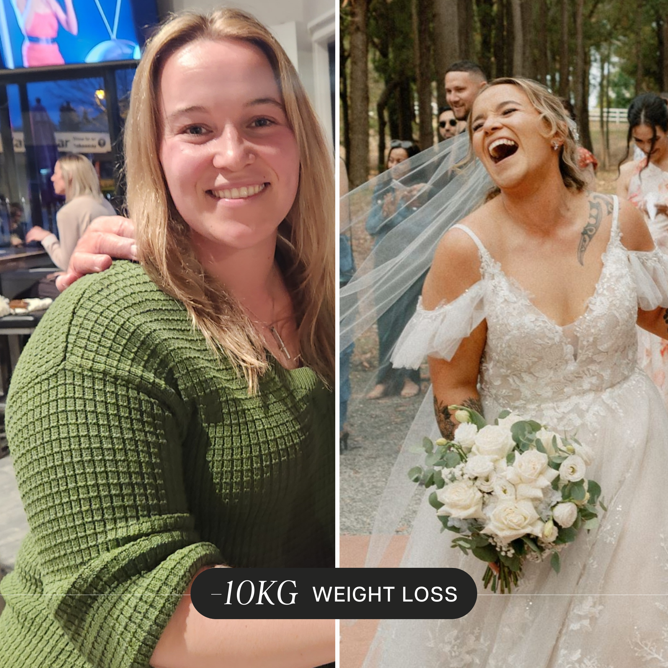 Before and after transformation of a woman with 10kg weight loss, shown in a green sweater and then in a wedding dress.